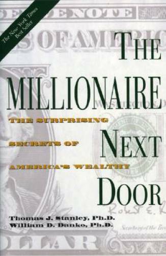 The millionaire next door - next, door: