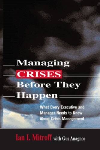 Managing crises before they - before,
